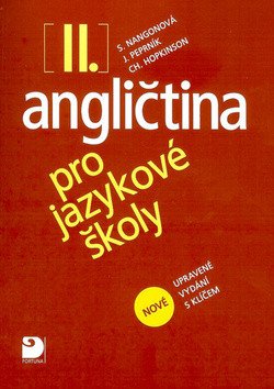Angličtina pro jazykové školy II. - Nová - Učebnice