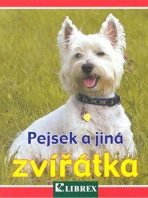 Pejsek a jiná zvířátka - leporelo