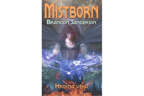 Mistborn 3 - Hrdina věků