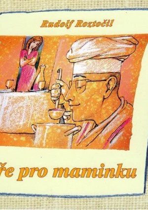 Večeře pro maminku