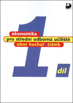 Ekonomika pro SOU 1.díl - Kuchař, číšník