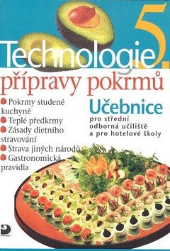 Technologie přípravy pokrmů 5 - 2. vydání