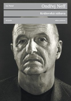 Královská zábava (Rozhovor s Ivo Fenclem)