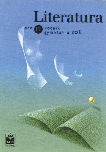 Literatura pro 4. ročník gymnázií
