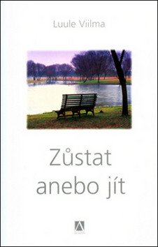 Zůstat anebo jít - Odpouštím si
