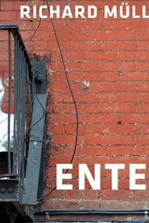 Richard Müller – Enter