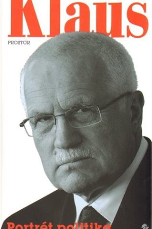 Klaus - Portrét politika ve dvaceti obra