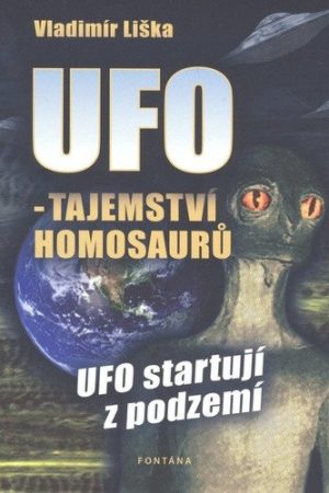 UFO -Tajemství Homosaurů