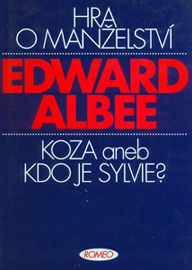 Hra o manželství / Koza aneb Kdo je Sylvie?
