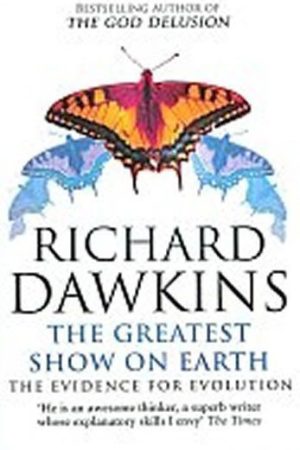 The Greatest Show on Earth : The Evidence for Evolution