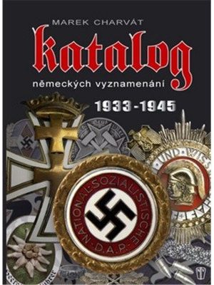 Katalog německých vyznamenání 1933-1945