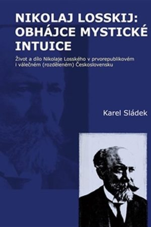 Nikolaj Losskij: obhájce mystické intuice