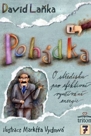 Pohádka o středisku pro efektivní využívání energie