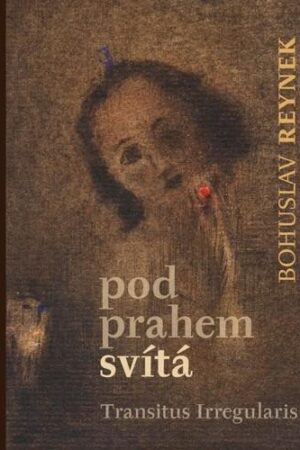 Pod prahem svítá + CD