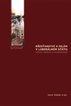 Křesťanství a islám v liberálním státu
