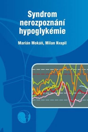 Syndrom nerozpoznání hypoglykémie
