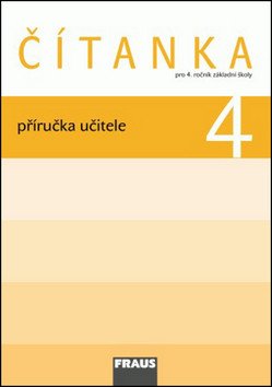 Čítanka 4 pro ZŠ - příručka učitele