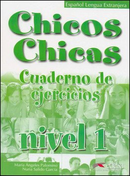 Chicos Chicas 1 - pracovní sešit