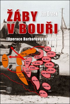 Žáby v bouři - Operace Barbarossa naruby
