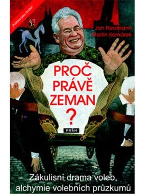Proč právě Zeman?