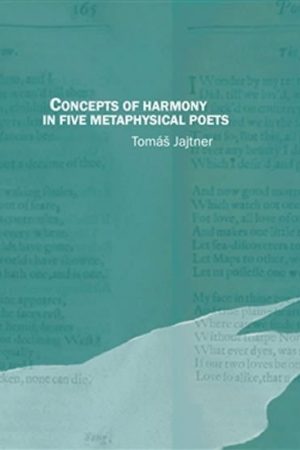 Concepts of Harmony in Five Metaphysical Poets