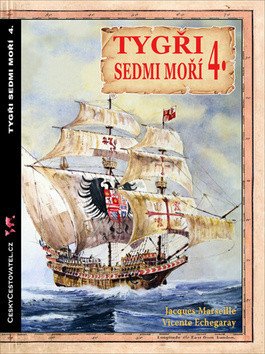Tygři sedmi moří 4. - Iberští korzáři 13.-17. století