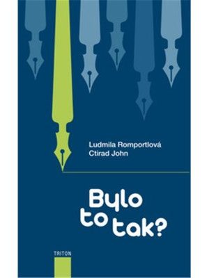 Bylo to tak?