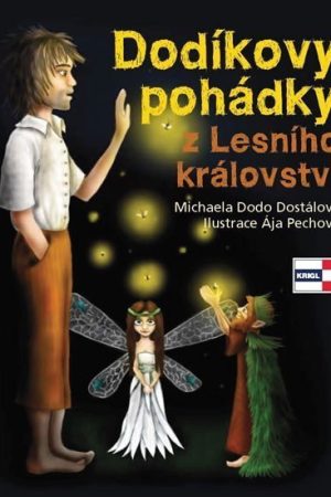 Dodíkovy pohádky z Lesního království