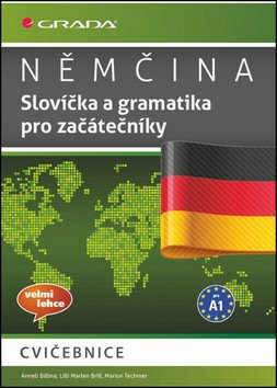 Němčina - Slovíčka a gramatika pro začátečníky A1