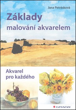 Základy malování akvarelem - Akvarel pro každého