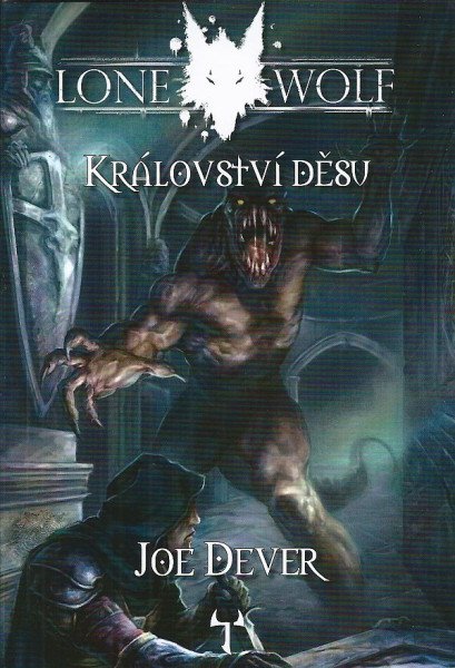 Lone Wolf 6: Království děsu (gamebook)