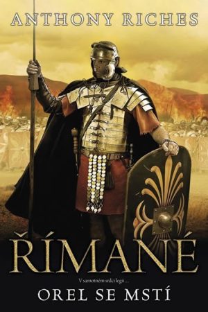 Římané 6 - Orel se mstí