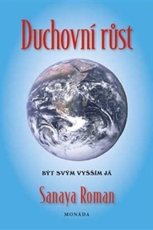 Duchovní růst - Být svým vyšším já