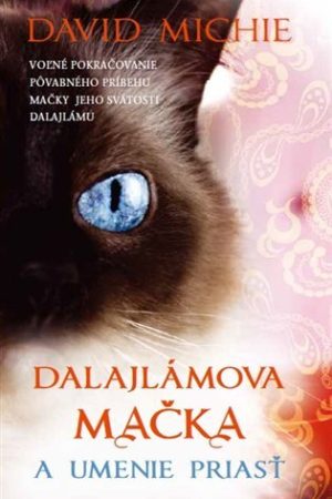 Dalajlamova mačka a umenie priasť