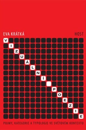 Vizuální poezie - Pojmy, kategorie a typologie ve světovém kontextu