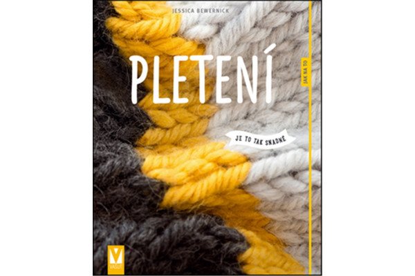 Pletení - Jak na to