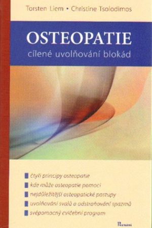 Osteopatie - cílené uvolňování blokád