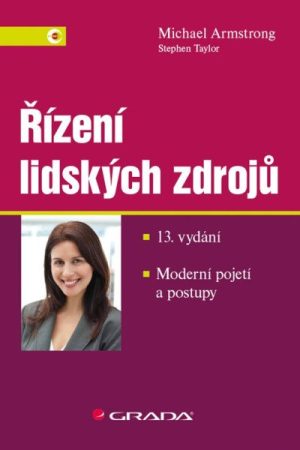 Řízení lidských zdrojů - Moderní pojetí a postupy