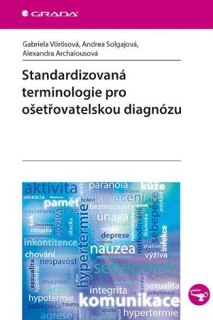 Standardizovaná terminologie pro ošetřovatelskou diagnózu