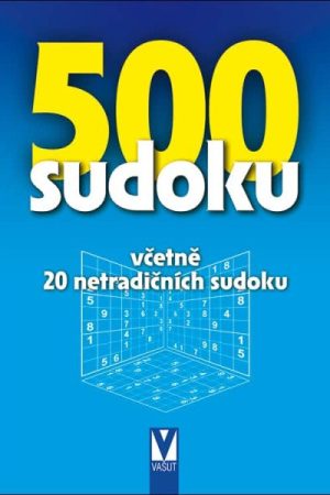 500 sudoku - 6 stupňů obtížnosti včetně 20 netradičních sudoku (modré)