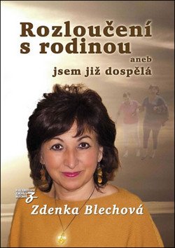 Rozloučení s rodinou aneb jsem již dospělá