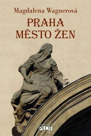 Praha město žen