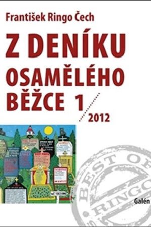 Z deníku osamělého běžce 1 /2012