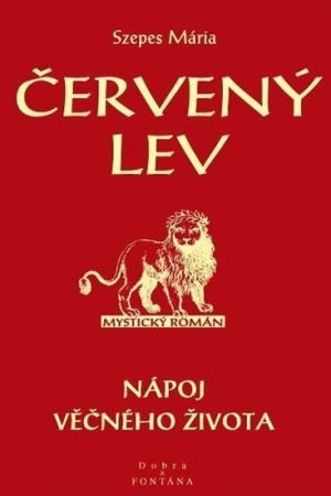 Červený lev - Nápoj věčného života
