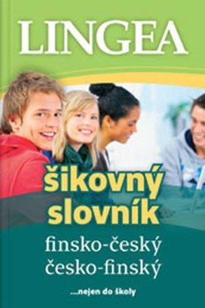 Finsko-český, česko-finský šikovný slovník … nejen do školy