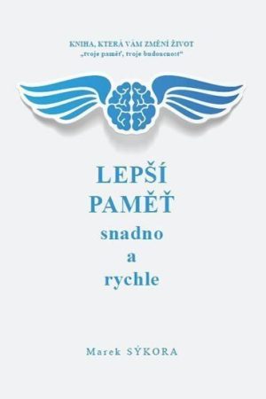 Lepší paměť snadno a rychle