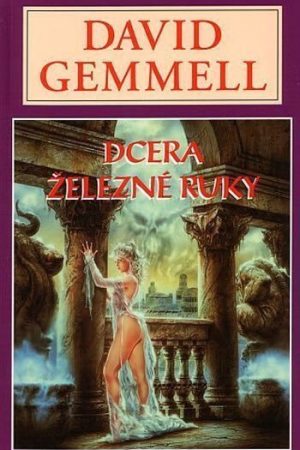 Dcera železné ruky - Dravčí královna 1