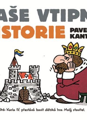 Naše vtipná historie
