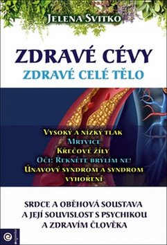 Zdravé cévy - Zdravé celé tělo