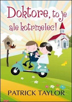 Doktore, to je ale kotrmelec!